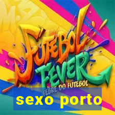 sexo porto